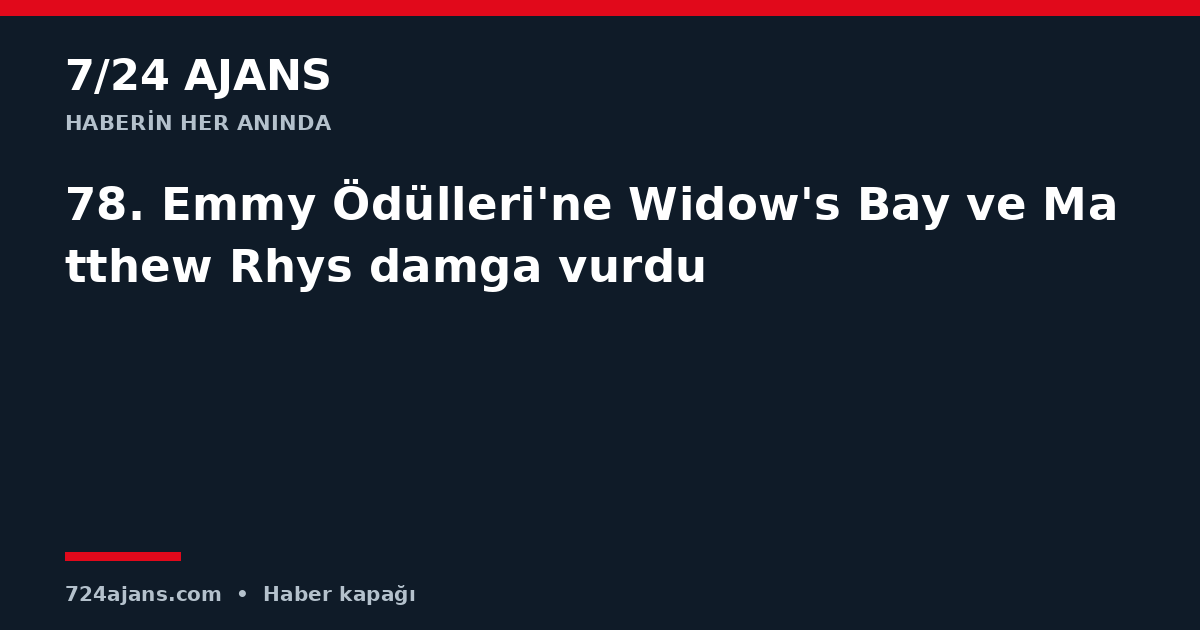 78. Emmy Ödülleri'ne Widow's Bay ve Matthew Rhys damga vurdu